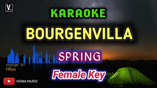 BOURGENVILLA  Karaoke kumpulan SPRING  Female key [upl. by Shutz]