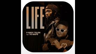 D Bwoy Telem ft Yo Maps  Life Official Audio [upl. by Kyte]