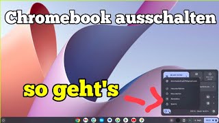 Chromebook ausschalten neustarten oder abmelden  So gehts Chromebook Tutorial [upl. by Gwenneth]