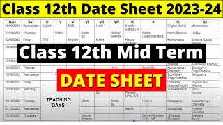 class 12 mid term date sheet 202324  mid term date sheet 2023 24  class 12 mid term date sheet [upl. by Yhtur]