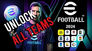 eFootball 2024  How to unlock all teams [upl. by Solracesoj]