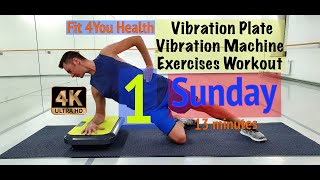 1 Sunday amp Vibration Plate Vibration Machine Exercises Workout [upl. by Elleiand]