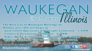 20210802 City of Waukegan City Council Meeting [upl. by Wallis717]