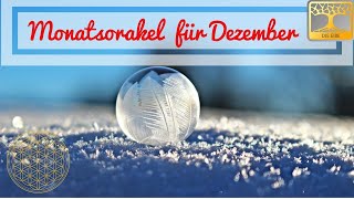 Monatsorakel Dezember 2020  Aussichten für den Monat Dezember [upl. by Nnyleahs]