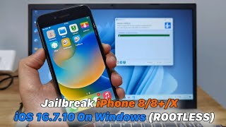 How To Jailbreak iPhone 88X  iOS 16710 On Windows ROOTLESS [upl. by Wightman]