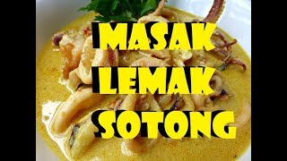 Resepi Mudah Masak Lemak Sotong N9 [upl. by Sharma815]