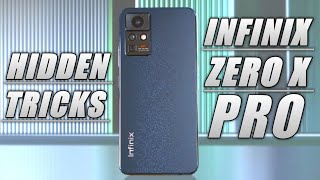 Infinix Zero X Pro Tips And Tricks  Top 10 Hidden Features [upl. by Nwahsirhc]