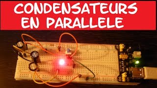 TRONIK AVENTUR N°42  CONDENSATEURS EN PARALLELE  EXPERIENCE AVEC LEDS [upl. by Deth595]