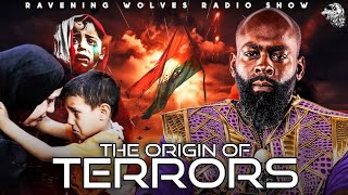 RAVENING WOLVES RADIO The Origin of Terrors [upl. by Ramej]