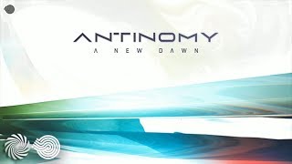 Antinomy  A New Dawn [upl. by Eirallih]