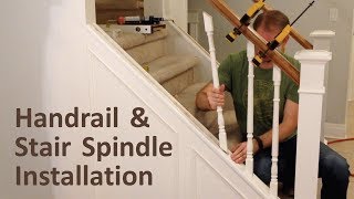 How to Install Handrail and Stair Spindles Staircase Renovation Ep 4  Finish Carpentry [upl. by Burrton]