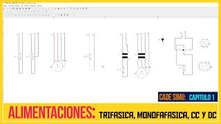 ALIMENTACIONES ELECTRICAS MONOFASICA BIFASICA  TRIFASICA CC Y CD EN CADE SIMU V42 [upl. by Nigel]