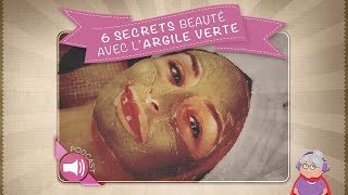 6 secrets beauté avec largile verte [upl. by Alvera]