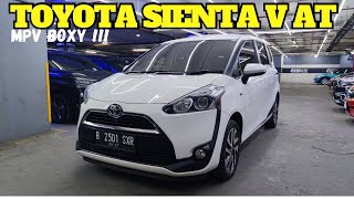 TOYOTA SIENTA TIPE V MATIC 2017 MASIH EKSIS SAMPAI SAAT INI [upl. by Kcod]