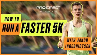 HOW TO RUN A FASTER 5K  With Jakob Ingebrigtsen [upl. by Ainsley8]