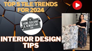 Tops 5 trends in tile design [upl. by Zile]