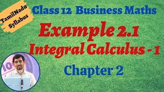 12th Business Maths  Example 21  INTEGRAL CALCULUS – I [upl. by Dogs292]