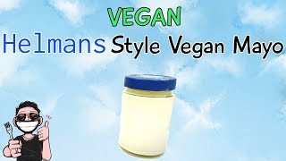 Vegan Mayonaise Hellmanns style Recipe  How To Make [upl. by Luiza155]