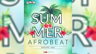 SUMMER AFROBEAT 2024 MIX  DJ MILTON FT ARYA STARR BURNA BOY KIDI amp MORE [upl. by Janet]