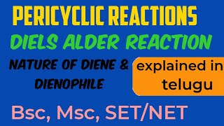 pericyclic reactions part 6 Diels alder reactions Nature of dieneampDienophile [upl. by Faust]