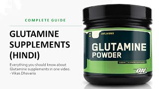 Glutamine Supplement Benefits for Bodybuilding  A Complete Guide in Hindi [upl. by Nauqet873]