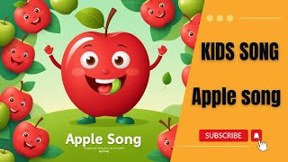 Apple song  MelodicKids  Nursery Rhymes amp Children Songs [upl. by Fairley125]