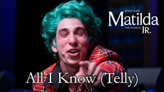 Matilda Jr  All I Know Telly  TKA Theatre Co [upl. by Bywoods]