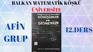 DÖNÜŞÜMLER ve GEOMETRİLER 12 DERSAfin Grup Uygulama Soru Çözümü [upl. by Hazmah]