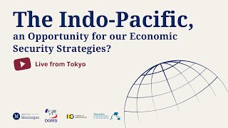 The IndoPacific an Opportunity for our Economic Security Strategies Conference live from Tokyo [upl. by Margaret]