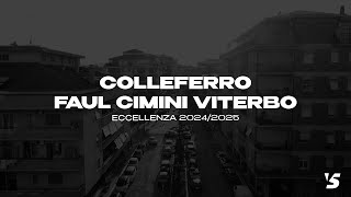 Eccellenza  Colleferro 2 v Faul Cimini Viterbo 2 [upl. by Waxman]