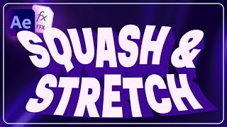 EASILY add Squash and Stretch to your animations with this After Effects preset [upl. by Monto391]