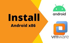 How to Install Android x86 on Virtual Machine using VMware Player [upl. by Dhruv]