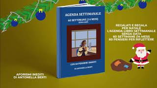 Agenda settimanale senza data e 60 frasi per riflettere di Antonella Berti [upl. by Leboff357]