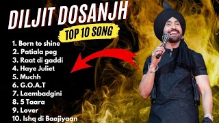 Diljit Dosanjh All Songs  Diljit Dosanjh New songs 2024  diljitdosanjh all song trending songs [upl. by Jacobs]