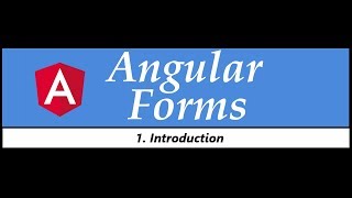 Angular Forms Tutorial  1  Introduction [upl. by Dorsman]