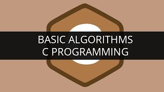 Understanding Basic Algorithms in C Programming  Edureka [upl. by Ethelstan]