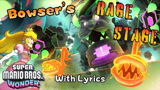 Bowsers Rage Stage WITH LYRICS  Super Mario Bros Wonder Cover [upl. by Robinett]