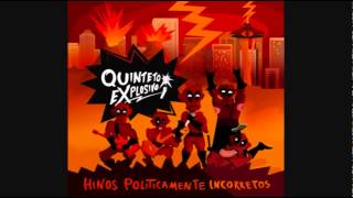 Quinteto Explosivo  08  Sempre Que Te Vejo Dáme Vontade De Vomitar [upl. by Ecraep]