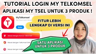 CARA LOGIN APLIKASI MY TELKOMSEL  FITUR BARU UNTUK 3 PRODUK PRABAYAR  ORBIT amp INDIHOME 👌🏻 [upl. by Ramedlav]