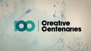 Creative Centenaries  A Decade of Centenaries [upl. by Ettezyl]