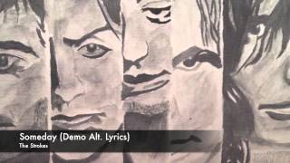 Someday Demo Alt Lyrics  The Strokes [upl. by Asenej]