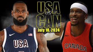 Team USA vs Canada Full Game Highlights  2024 Olympics  July 10 2024 [upl. by Emilio]