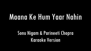 Maana Ke Hum Yaar Nahin  Meri Pyaari Bindu  Karaoke With Lyrics  Only Guitar Chords [upl. by Helga]