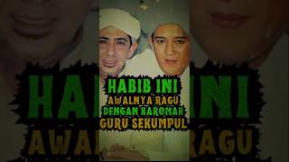 ADA APA HABIB INI DAN GURU SEKUMPUL ❗ kisahwaliallah karomahwaliallah kisahnyata [upl. by Llireva478]