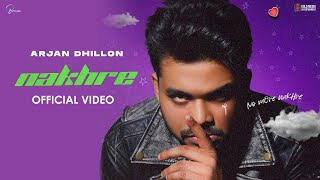 NAKHRE Official Video Arjan Dhillon  Mxrci  Bal Deo  BrownStudiosOfficial [upl. by Navap]