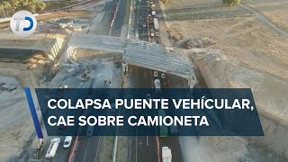 Colapsa puente en proceso de remodelación en la autopista MéxicoPachuca [upl. by Itraa]