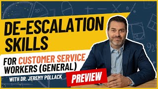 Deescalation Training for Customer Service  Online Course Preview  Dr Pollack [upl. by Eissalc782]