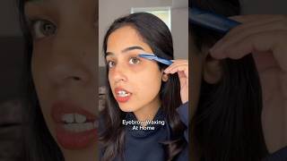 Eyebrow waxing at home for beginners😍 skincare shorts [upl. by Blunk]