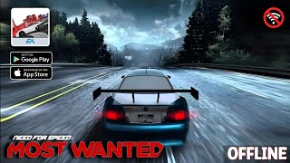 NFS  Most Wanted • Android Gameplay  OFFLINE GAMES [upl. by Cartwright]