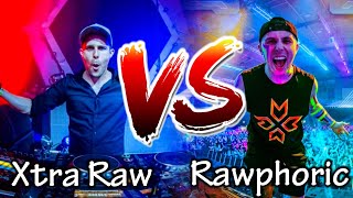 XTRA RAW VS RAWPHORIC 3 [upl. by Anivlis877]